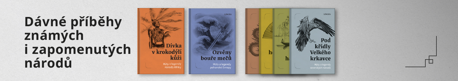 Dávné příběhy známých i zapomenutých národů